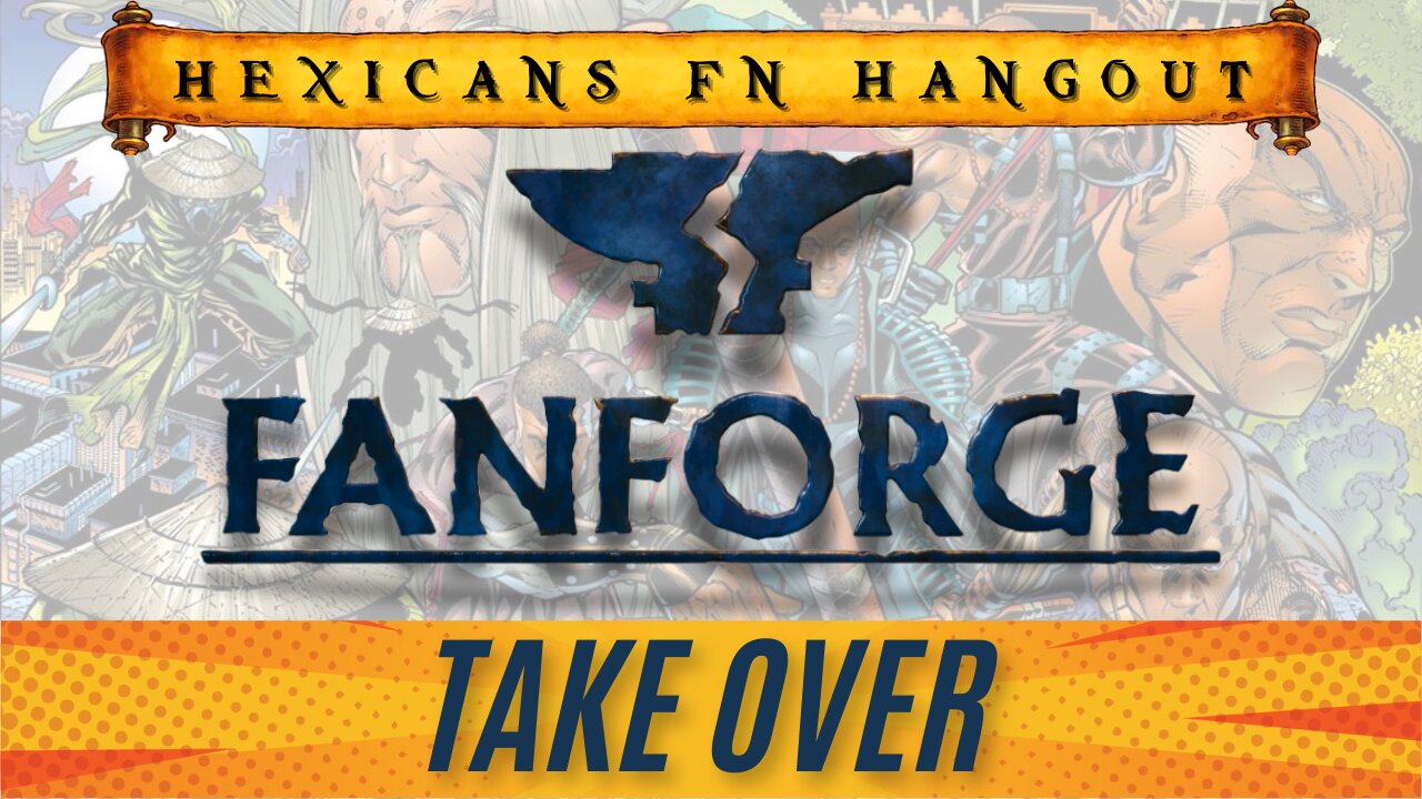 Hexicans FN Hangout - FanForge Spotlight