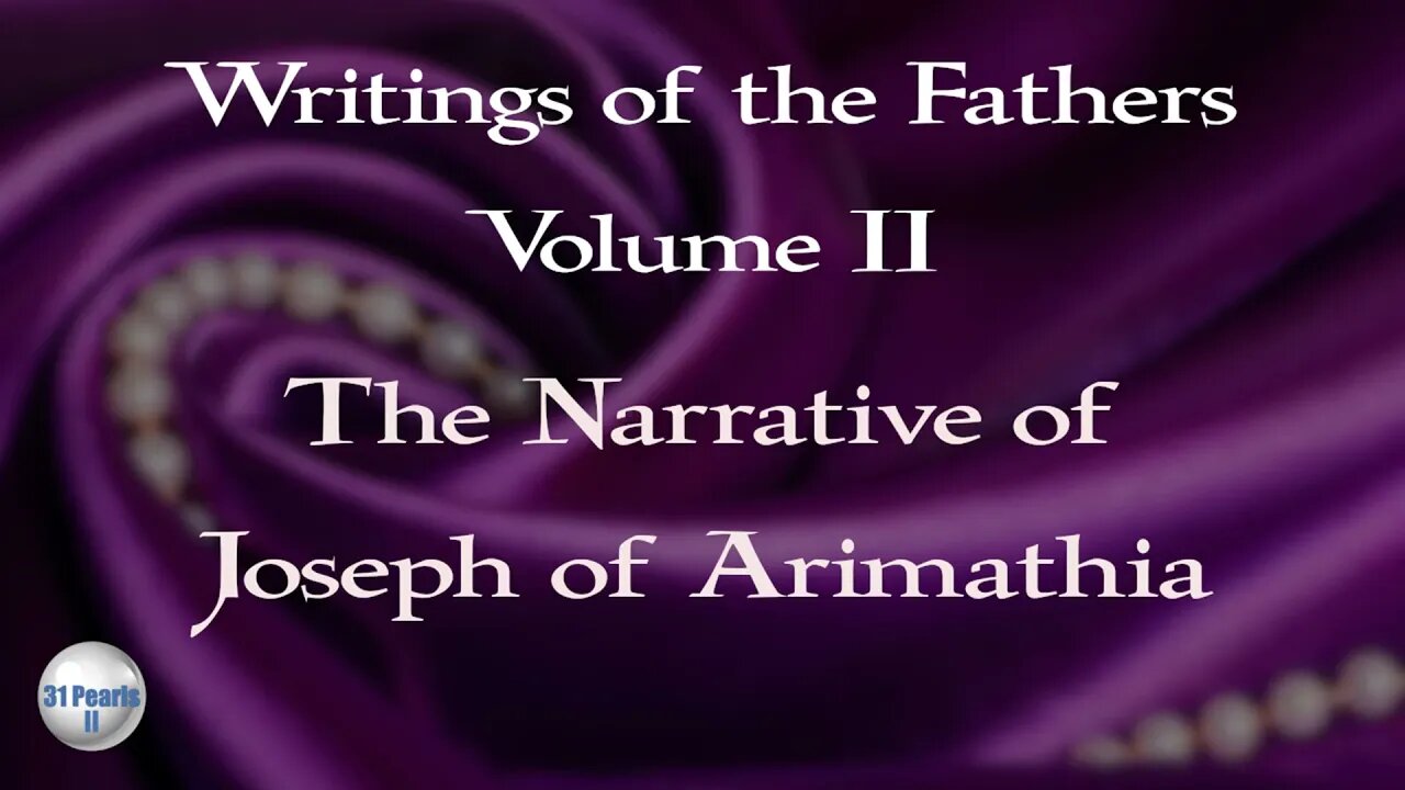 The Narrative of Joseph of Arimathea