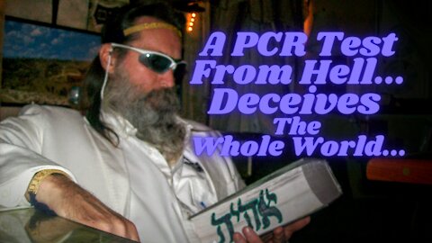 The PCR Test From Hell