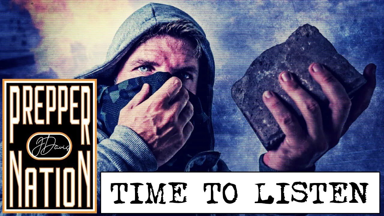 Prepping - Maybe it's Time to Listen - SHTF