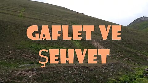 #menkıbe EN GÜZEL MENKIBELERDEN BİR BÖLÜM / "GAFLET VE ŞEHVET"