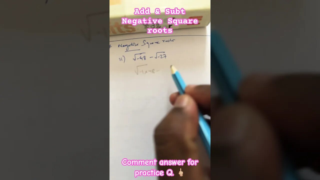 Basic operation of Negative Square Roots✍️🪡 #youtubeshorts #mathtrick