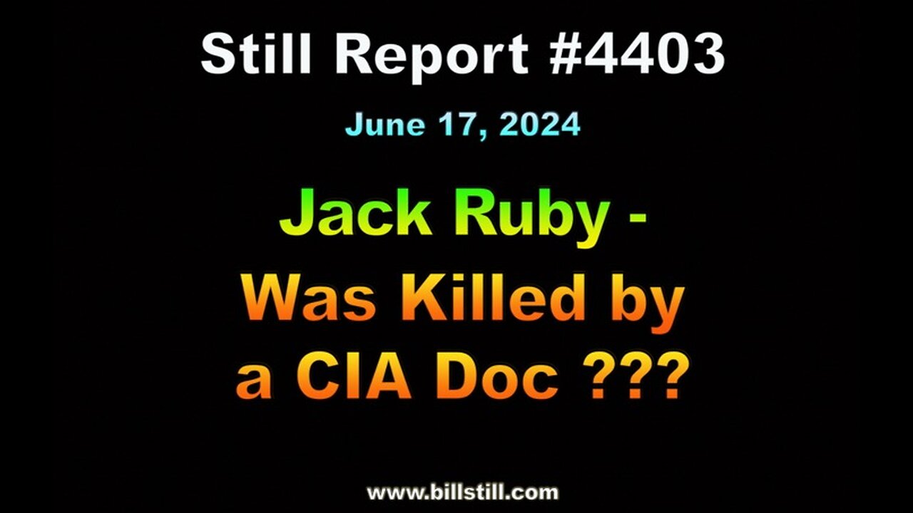 Jack Ruby Was Killed by CIA doc???, 4403