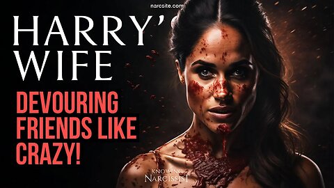 Meghan Markle : Devouring Friends Like Crazy