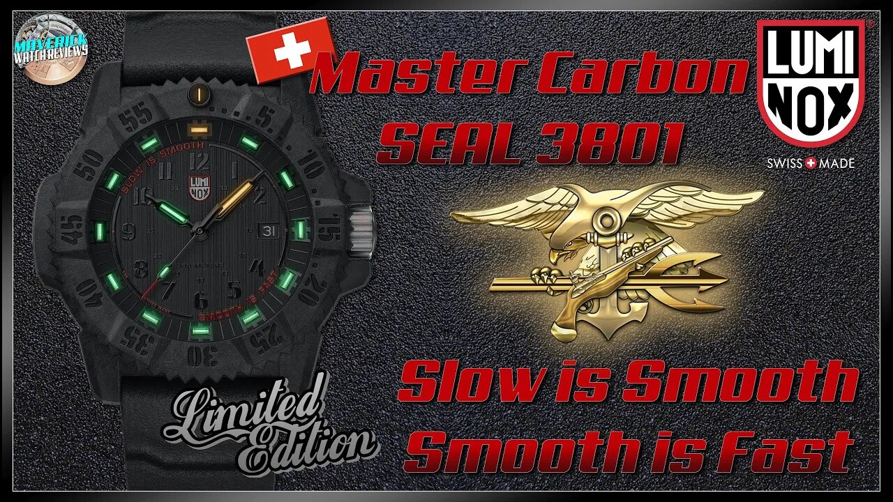 Slow is Smooth, Smooth is Fast! | Luminox Master Carbon SEAL 300m Quartz L.E. 3801 Unbox & Review