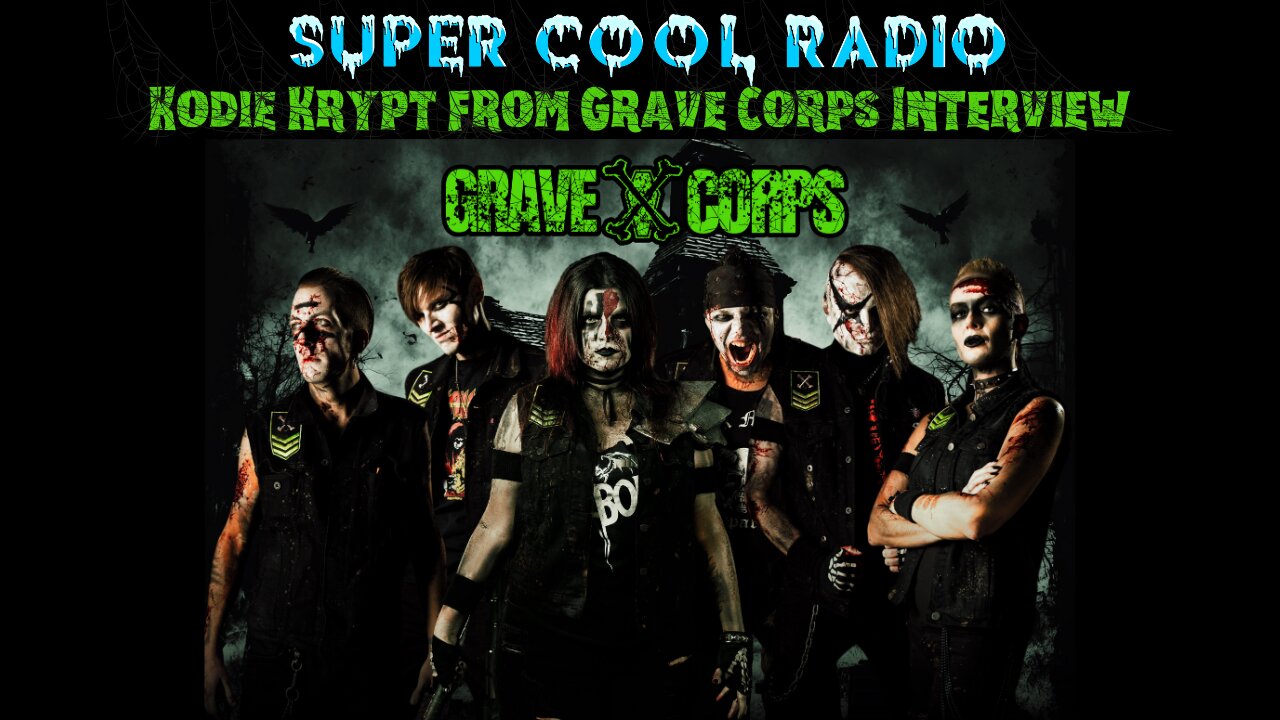 Kodie Krypt from Grave Corps Super Cool Radio Interview