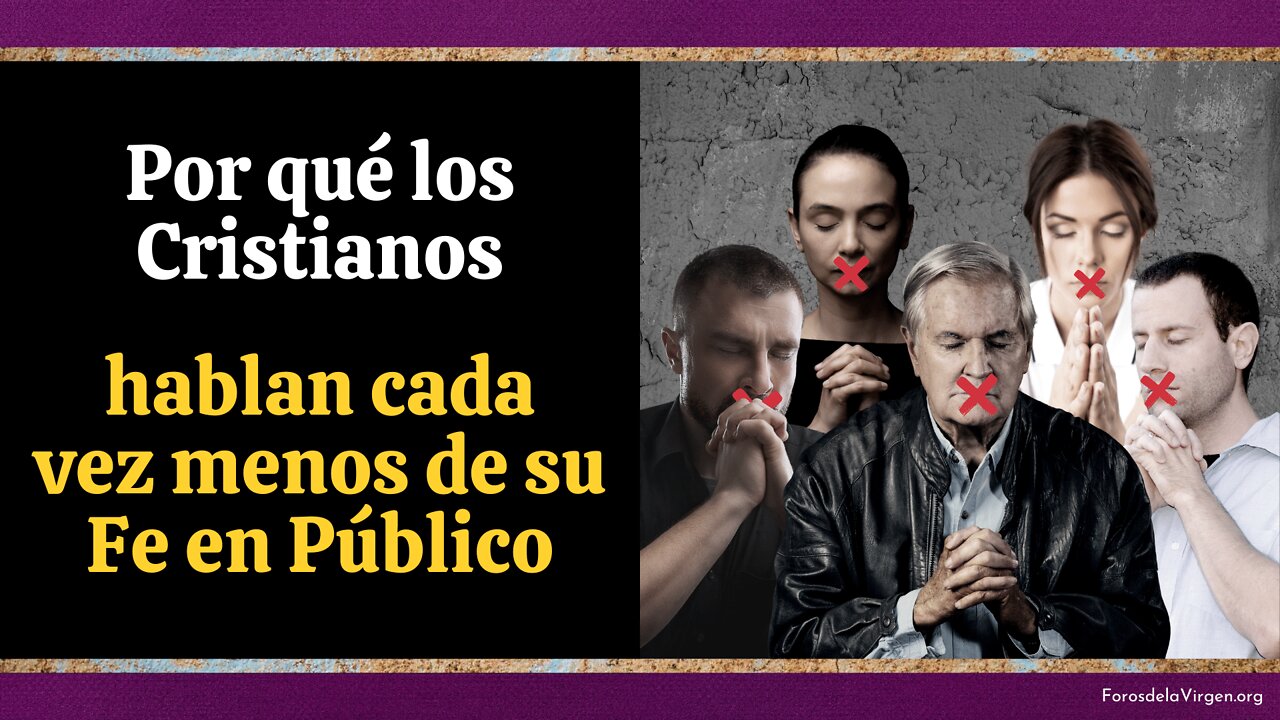 Por qué los Cristianos hablan cada vez Menos su Fe en Público