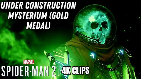 Under Construction Mysterium (Gold Medal) | Marvel's Spider-Man 2 4K Clips