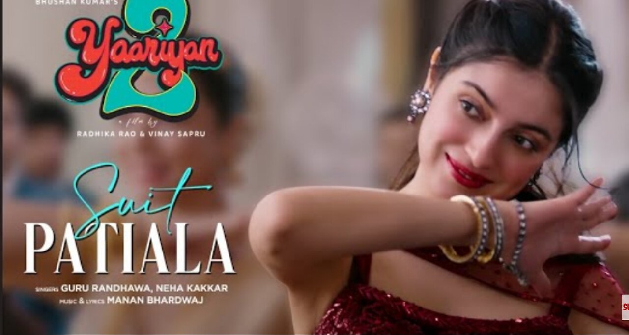 SUIT PATIALA(Video): Yaariyan 2 | Divya Khosla Kumar | Guru R, Neha K, Manan B |Bhushan K