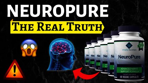 NeuroPure Supplement - REAL TRUTH OF NEUROPURE 😱 Does NeuroPure Work? (My Honest NeuroPure Review)