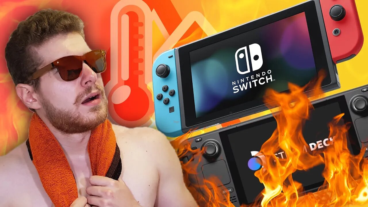 Nintendo Switch and the Steam Deck are melting