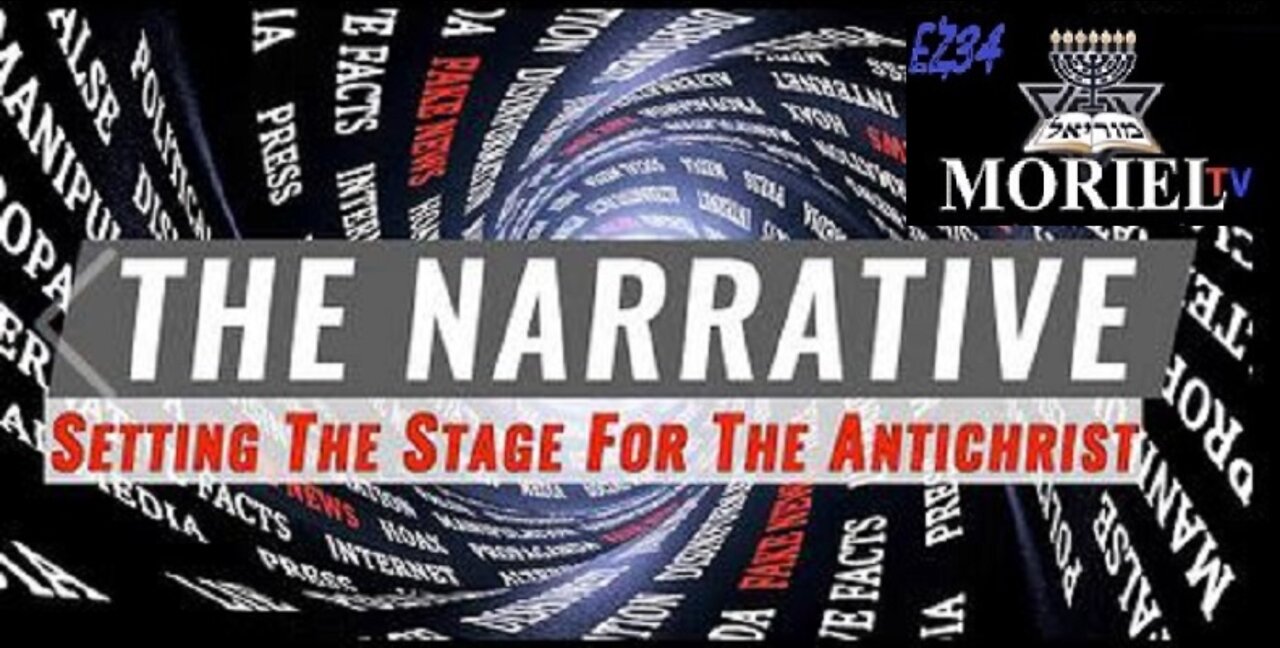 6/20/2022~ The Narrative - Setting The Stage for Antichrist __Jacob Prasch