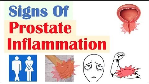 Prostate Inflammation Signs & Symptoms (& Why They Occur)