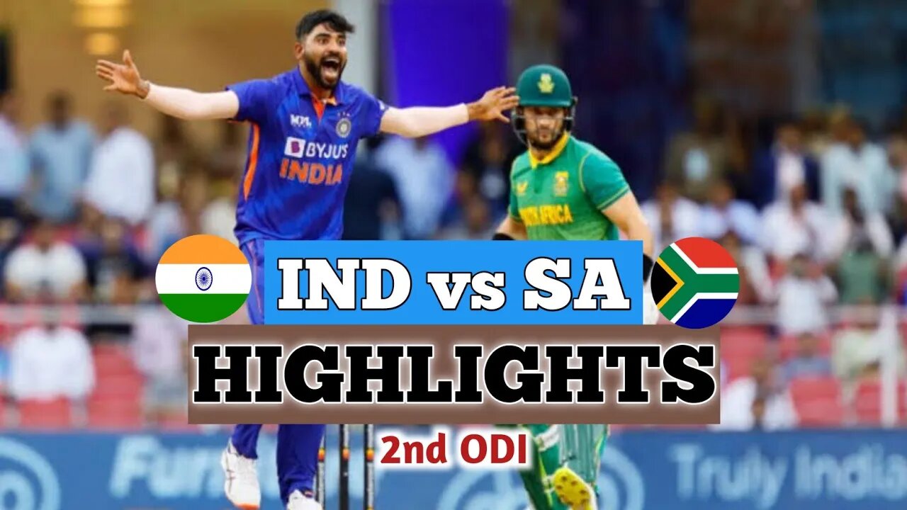 IND vs SA ODI Highlights 2022 | IND vs SA 2nd ODI Highlights 2022 | IND VS SA ODI