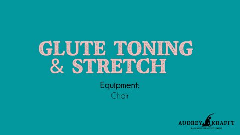 Glute Toning & Stretching