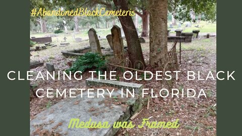 Cleaning the oldest Black Cemetery in Florida