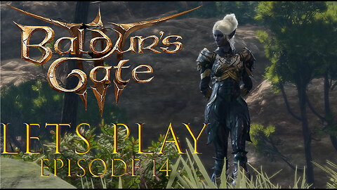 Baldur's Gate 3 Episode 14