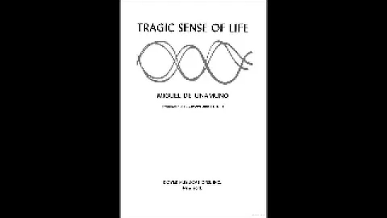 Tragic Sense of Life By Miguel de Unamuno 1 of 2