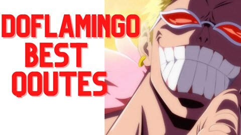 TOP 5 DONQUIXOTE DOFLAMINGO QOUTES/SPEECH PART 1 | AMAZING QOUTES