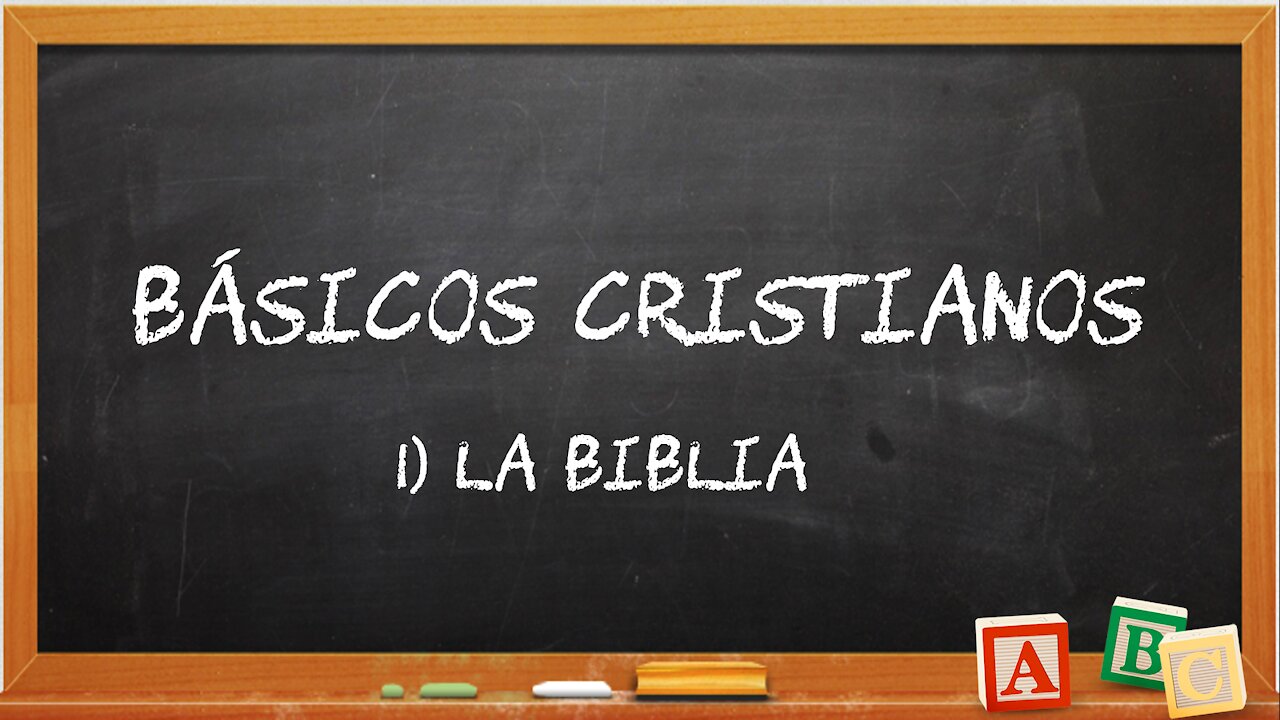 Básicos Cristianos 1: Biblia