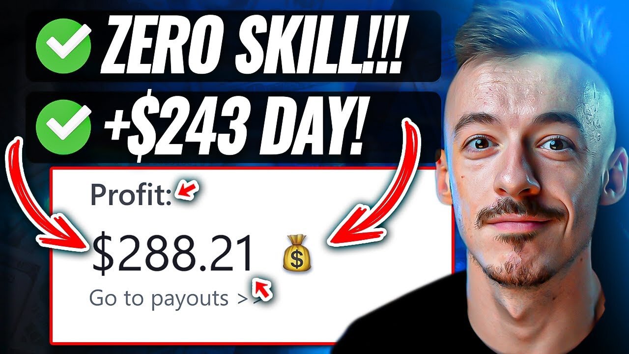 Zero Skill Method That Pays You 243 Per Day Step By Step Tutorial