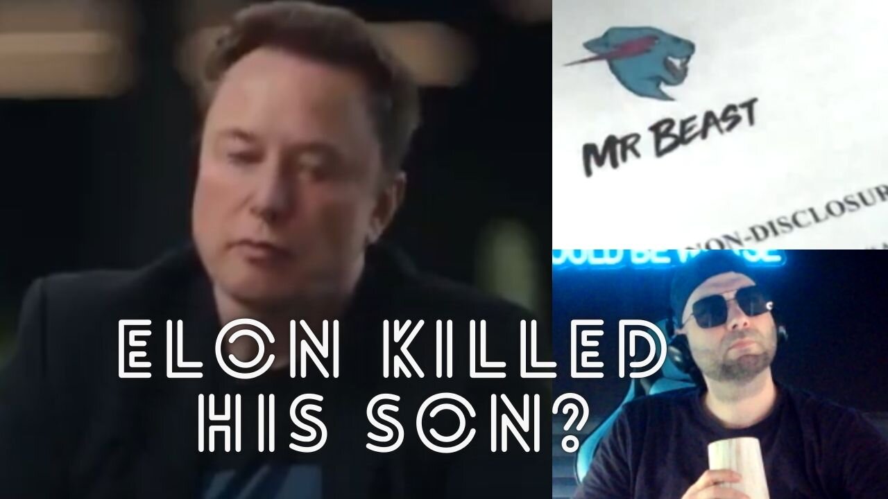 Elon Killed his Son?