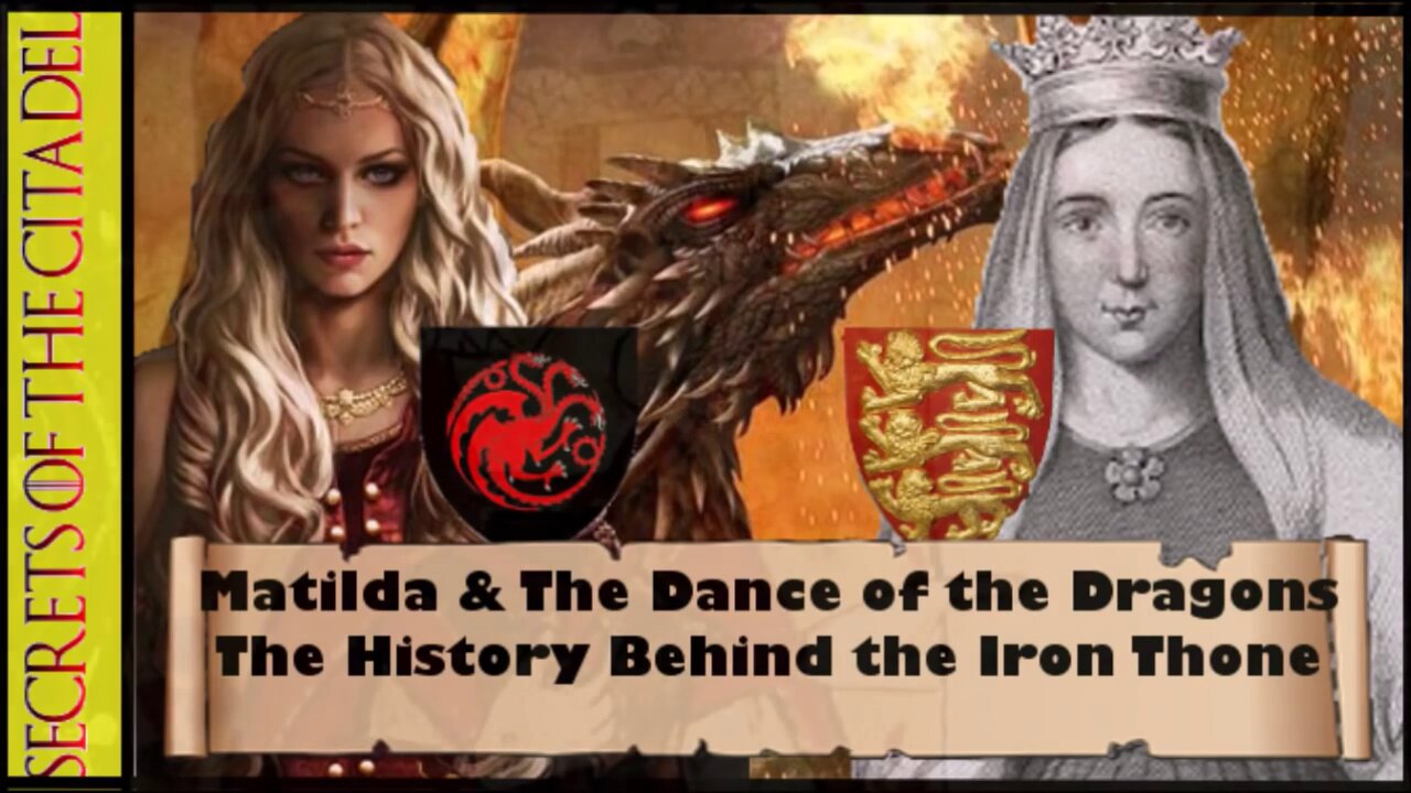 ASOIAF | History of Thrones - Matilda & The Dance of the Dragons