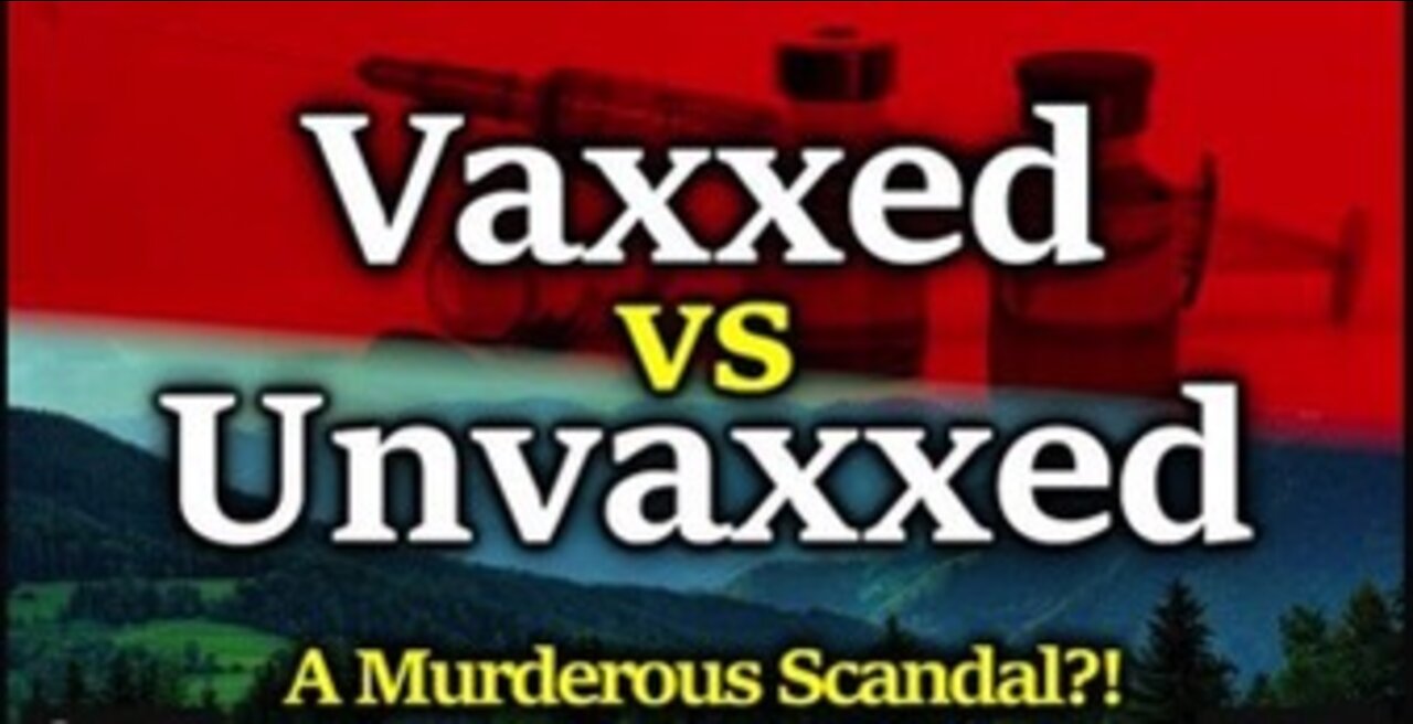 VAXXED vs UNVAXXED: Numerous Bombshell Studies Find CDC Vaccine Schedule HUGELY Harmful