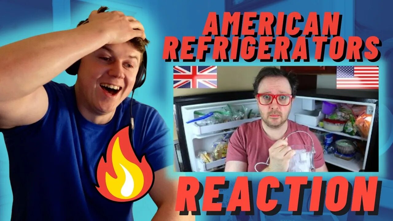 Irish Man Reacts To British Guy Vs American Refrigerators