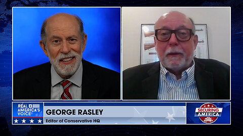 Securing America with George Rasley (Part 1) | June 6, 2024