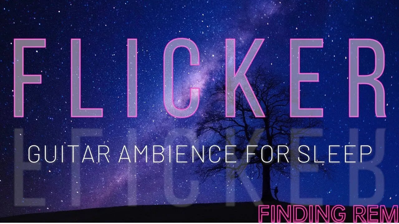 FLICKER - Music for sleep, study or meditation #ambientmusic #sleepmusic #sleep