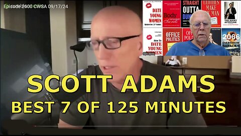 SCOTT ADAMS BEST 7 OF 125 MINUTES