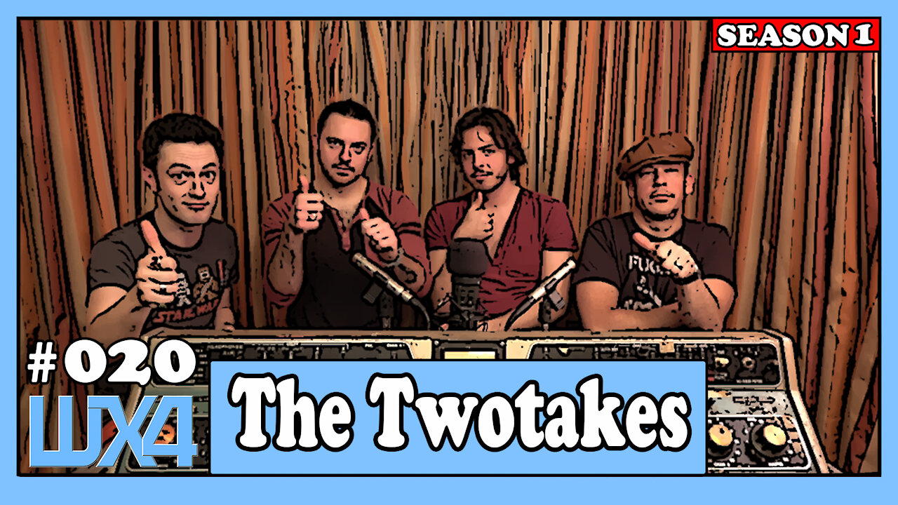 WX4: The Twotakes