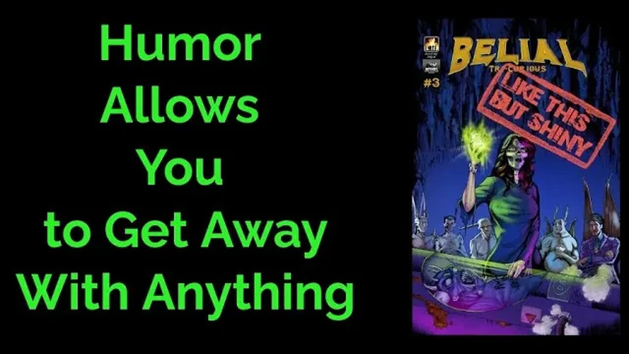 Humor Allows You to Get Away With Anything #comics #Belial #Kickstarter #Indycomics