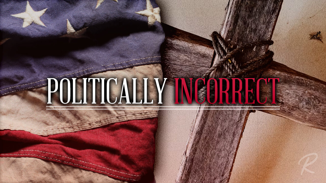 The Remnant Church: Politically Incorrect - Todd Blanton