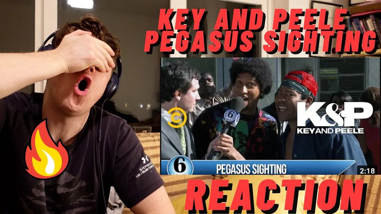 KEY AND PEELE - PEGASUS SIGHTING ((IRISH REACTION!!))