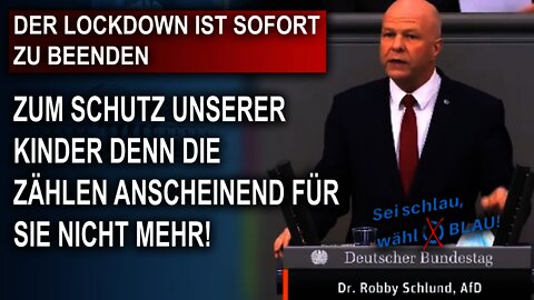 DER LOCKDOWN IST SOFORT ZU BEENDEN DR ROBBY SCHLUND AfD