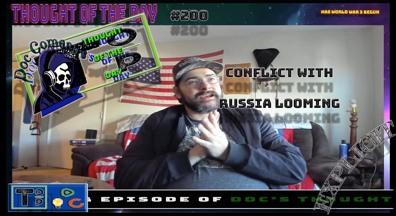200 Conflict With Russia Looming (Explicit)
