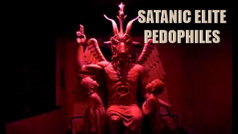 Satanic Elites Among Us - A Battle Of GOOD Against EVIL