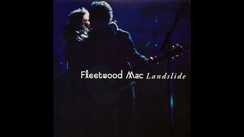 Fleetwood Mac - Landslide