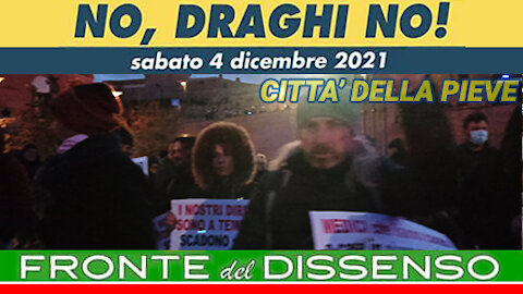 CITTA' DELLA PIEVE, 04.12.2021 - NO, DRAGHI NO! - MANIFEST. NO GREEN PASS E PER LA COSTITUZIONE (2p)