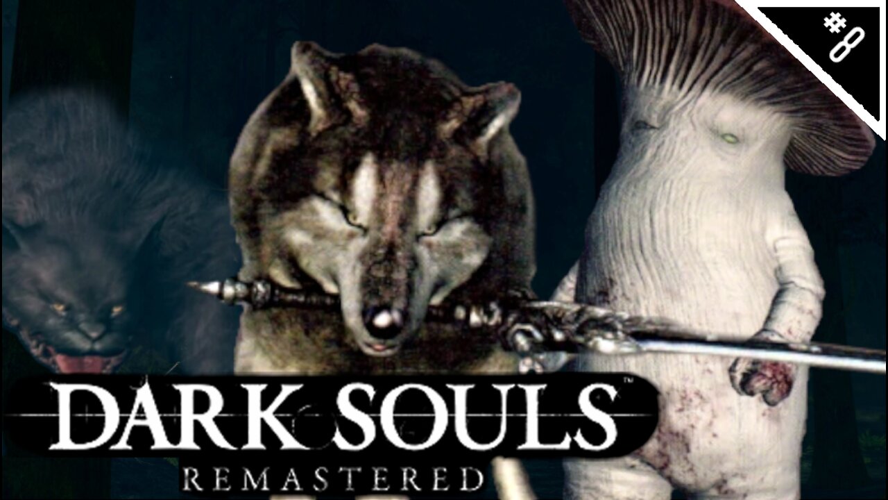 RIP GOODEST OF BOYS | Dark Souls Remastered NG+ - Part 8