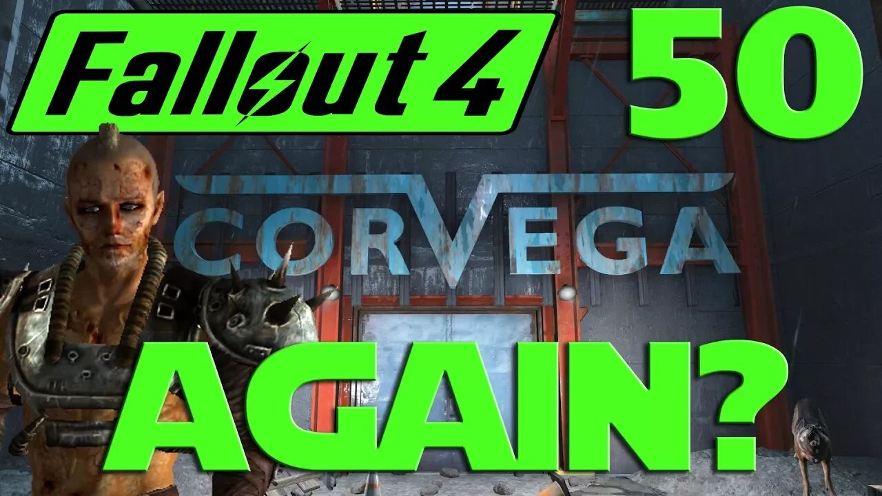 Let's Play Fallout 4 no mods ep 50 - Clearing Hangman's Alley And Back To Corvega