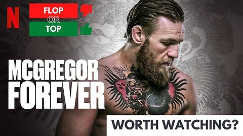 McGregor Forever on Netlix: Worth Watching?