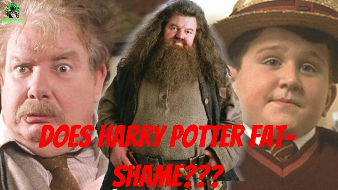 Does Harry Potter Fat Shame???