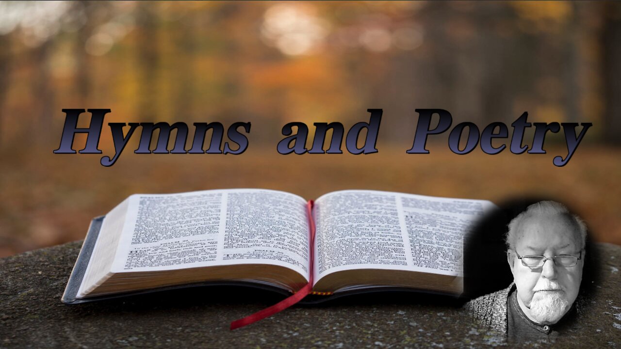 Hymns and Poetry on Down to Earth but Heavenly Minded Podcast