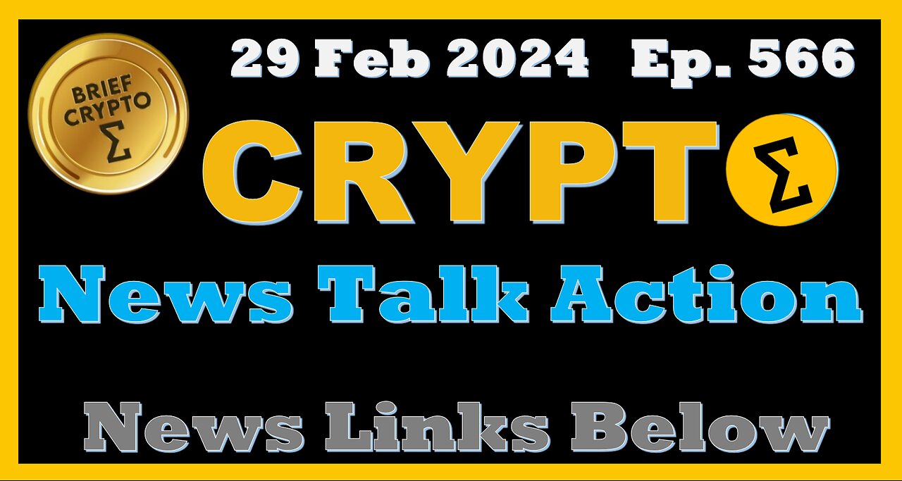 Brief #Crypto #Bitcoin #BTC #Ethereum #ETH #ETF #ARB #MEME - News Talk Action