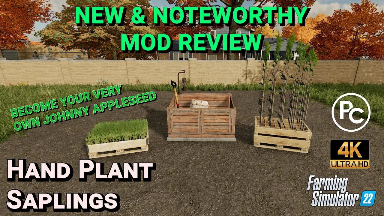 Farming Simulator 22 Mod Review | Hand Plant Saplings