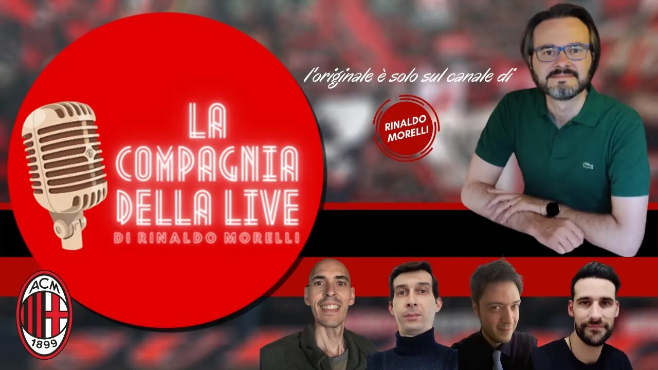 🔴 RITORNA IL MILAN, e strascichi azzurri | La Compagnia della Live Ep.108 31.03.2022