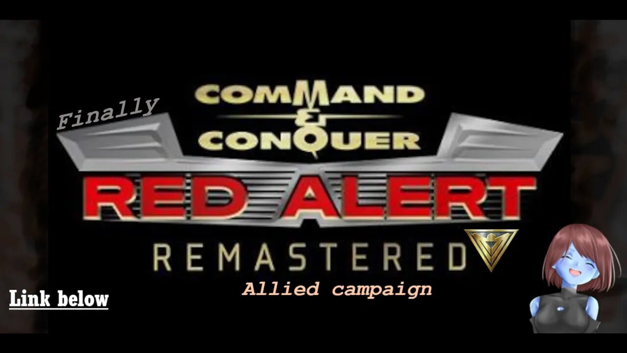 Final Push | Allied Campaign | Red Alert Remastered Part 10